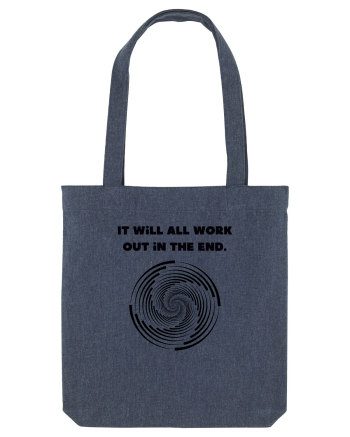 it will all work out in the end3 Midnight Blue