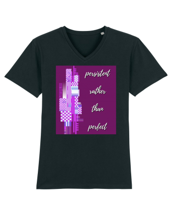 persistent rather than perfect Black