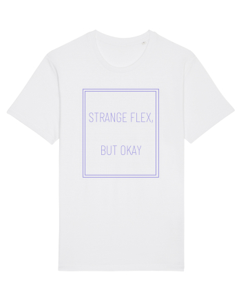 strange flex but okay3 White