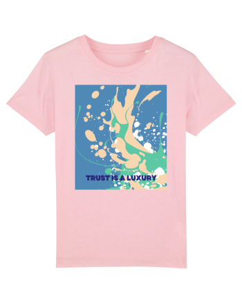 trust is a luxury2 Cotton Pink
