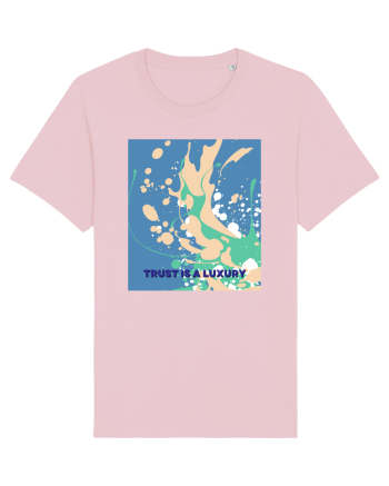trust is a luxury2 Cotton Pink