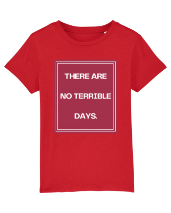 there are no terrible days2 Red
