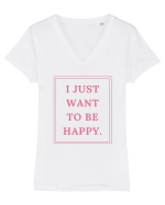 i just want to be happy4 Tricou mânecă scurtă guler V Damă Evoker
