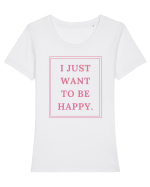 i just want to be happy4 Tricou mânecă scurtă guler larg fitted Damă Expresser