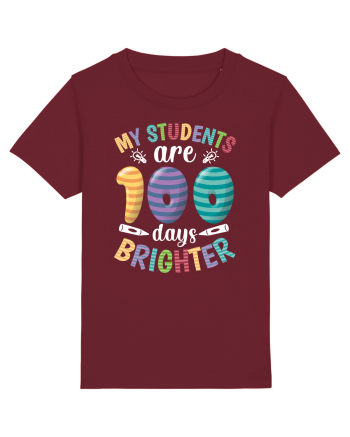 My students are 100 days brighter Burgundy