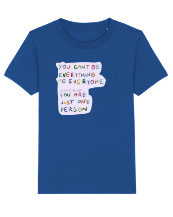 you cant be everything to everyone Majorelle Blue