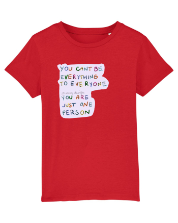 you cant be everything to everyone Red