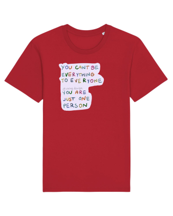 you cant be everything to everyone Red