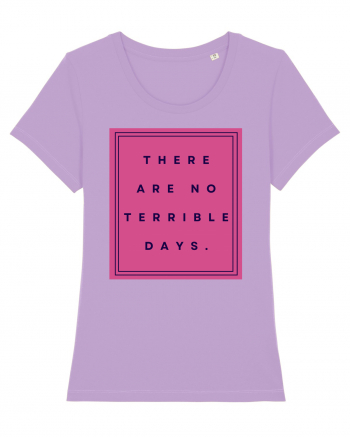 there are no terrible days3 Lavender Dawn