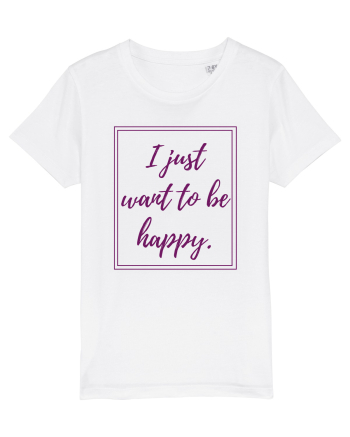 i just want to be happy6 White