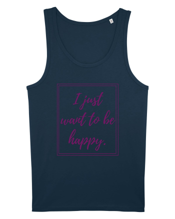 i just want to be happy6 Navy