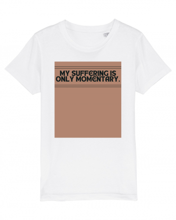 my suffering is only momentary2 White