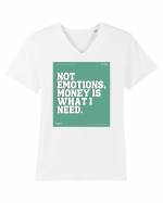 not emotions money is what i need2 Tricou mânecă scurtă guler V Bărbat Presenter