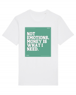 not emotions money is what i need2 Tricou mânecă scurtă Unisex Rocker