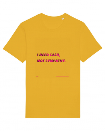 i need cash not symphaty3 Spectra Yellow