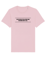 success follows me wherever i go3 Tricou mânecă scurtă Unisex Rocker