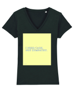 i need cash not symphaty4 Tricou mânecă scurtă guler V Damă Evoker