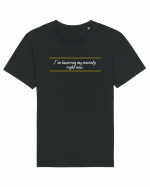 i m lowering my anxiety right now3 Tricou mânecă scurtă Unisex Rocker