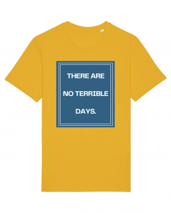 there are no terrible days4 Spectra Yellow