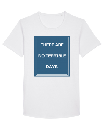 there are no terrible days4 White