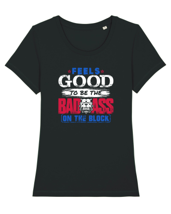 Bad ass on the block Black