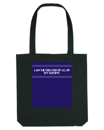 i am the creator of all my success Black
