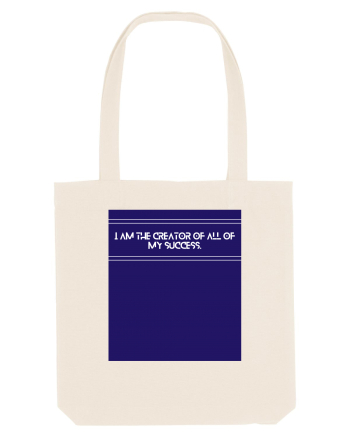i am the creator of all my success Natural