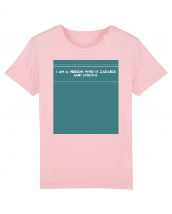 i am a person who is capable and strong3 Cotton Pink