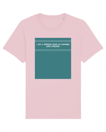 i am a person who is capable and strong3 Cotton Pink