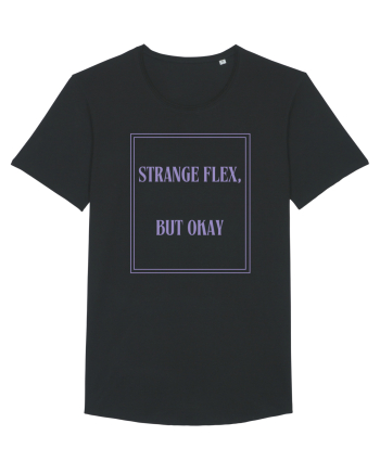 strange flex but okay6 Black