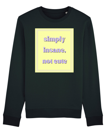 simply insane not cute2 Black