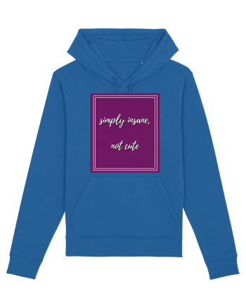 simply insane not cute3 Royal Blue