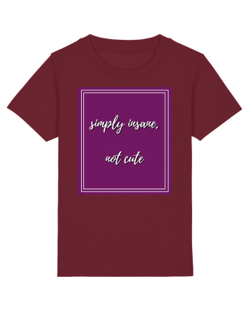 simply insane not cute3 Burgundy