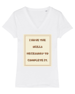 i have the skills necessary to complete it2 Tricou mânecă scurtă guler V Damă Evoker