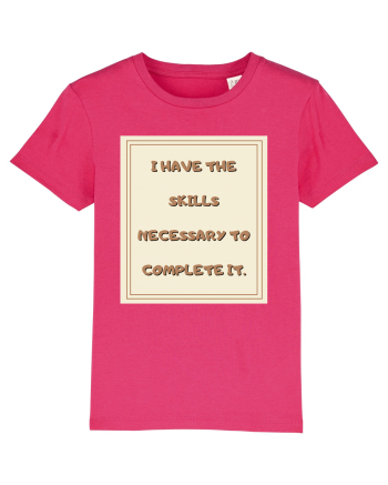 i have the skills necessary to complete it2 Raspberry