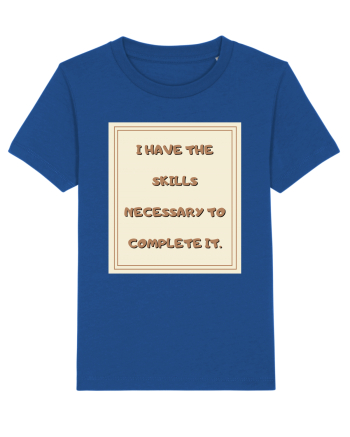 i have the skills necessary to complete it2 Majorelle Blue