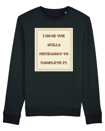 i have the skills necessary to complete it2 Black