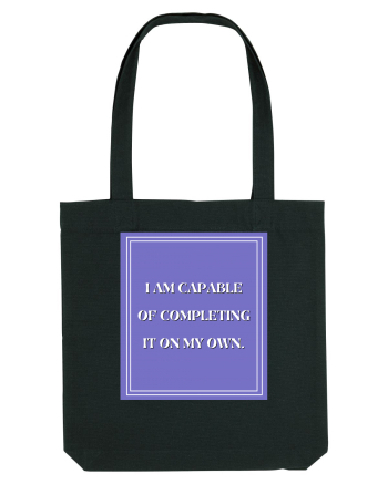 i am capable of completing it on my  own Black