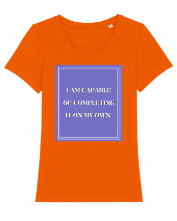 i am capable of completing it on my  own Bright Orange