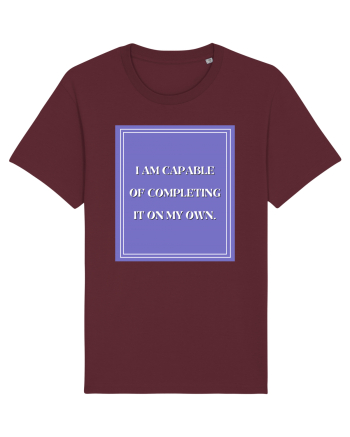 i am capable of completing it on my  own Burgundy
