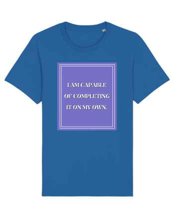 i am capable of completing it on my  own Royal Blue