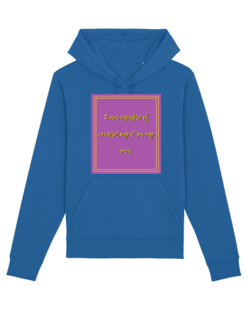 i am capable of completing it on my  own2 Royal Blue