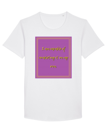 i am capable of completing it on my  own2 White