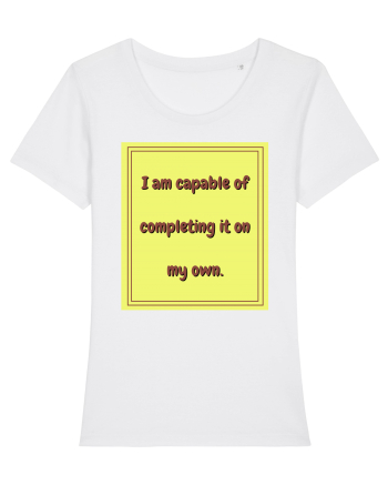 i am capable of completing it on my  own3 White