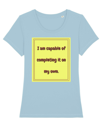 i am capable of completing it on my  own3 Sky Blue