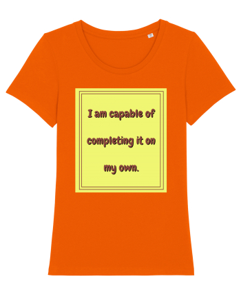 i am capable of completing it on my  own3 Bright Orange