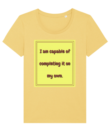 i am capable of completing it on my  own3 Jojoba