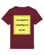 i am capable of completing it on my  own3 Tricou mânecă scurtă  Copii Mini Creator