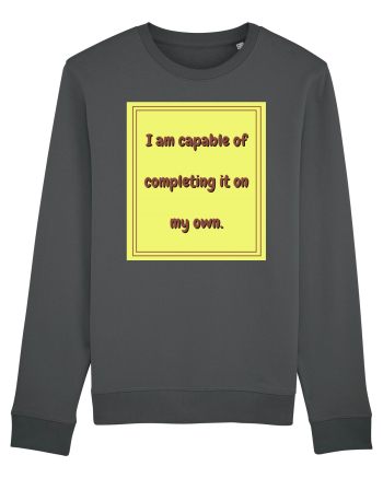 i am capable of completing it on my  own3 Anthracite