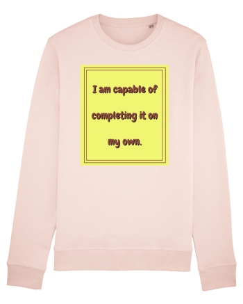 i am capable of completing it on my  own3 Candy Pink